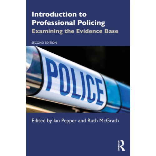 Taylor & francis ltd Introduction to Professional Policing (häftad, eng)