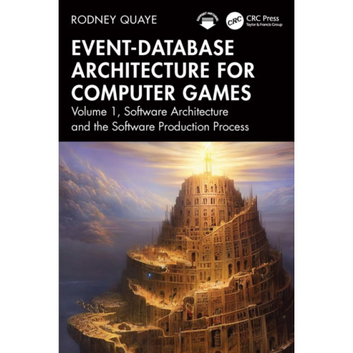 Taylor & francis ltd Event-Database Architecture for Computer Games (häftad, eng)