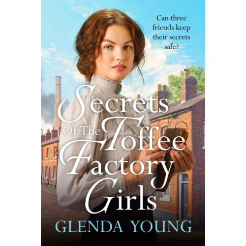 Headline Publishing Group Secrets of the Toffee Factory Girls (häftad, eng)