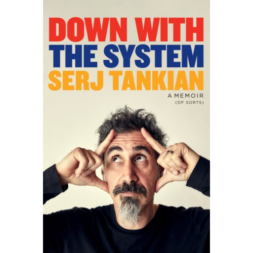 Headline Publishing Group Down with the System (häftad, eng)