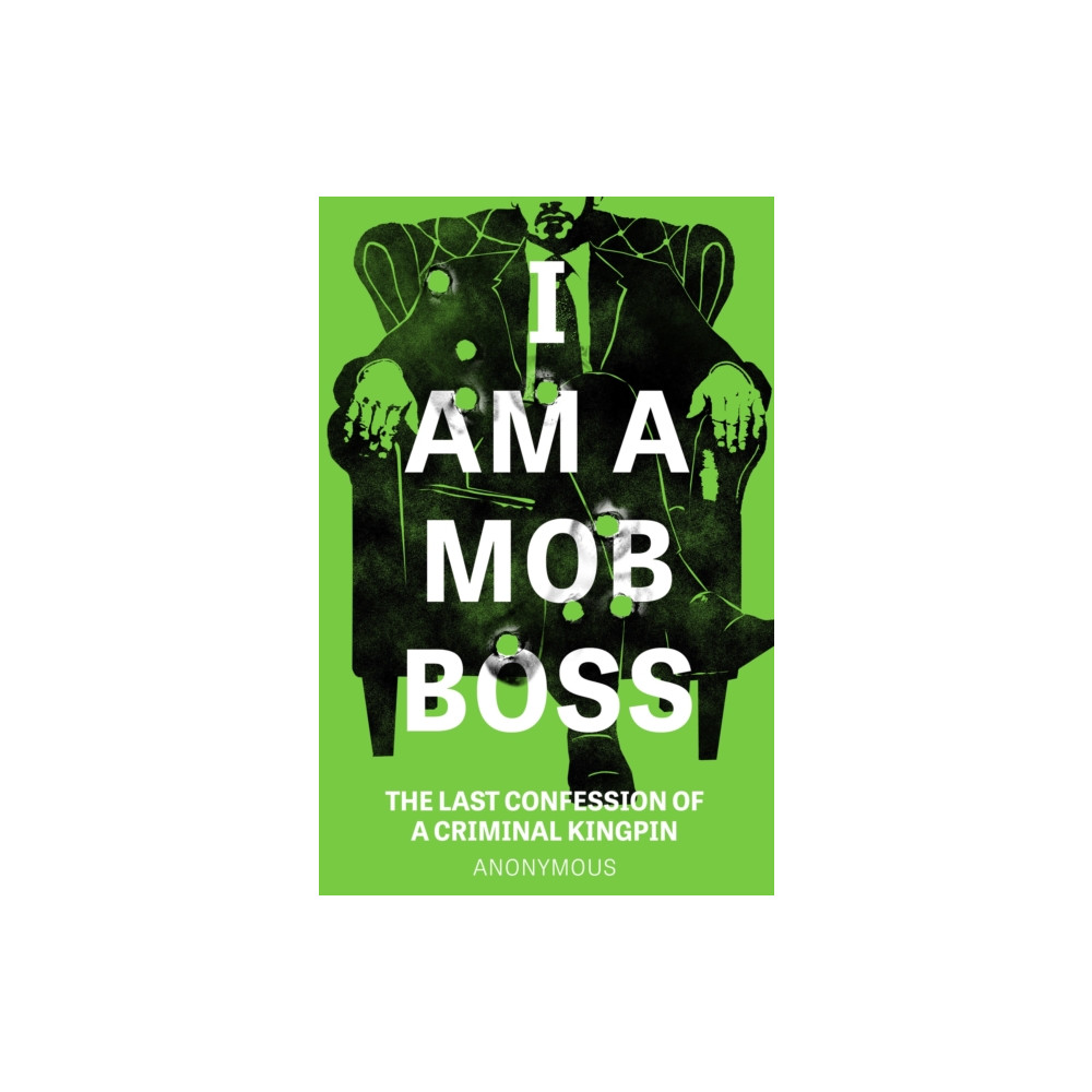 Produktbild för I Am A Mob Boss (häftad, eng)