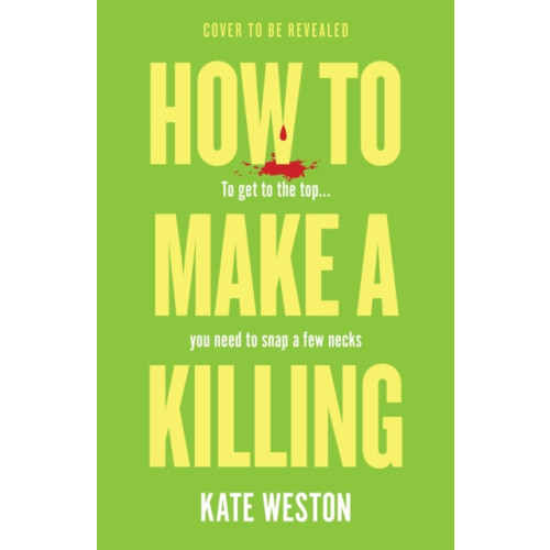 Headline Publishing Group How to Make a Killing (häftad, eng)