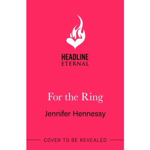 Headline Publishing Group For The Ring (häftad, eng)