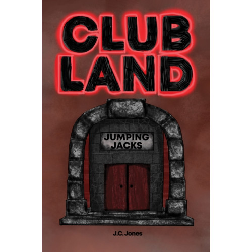 Austin Macauley Publishers Clubland (häftad, eng)