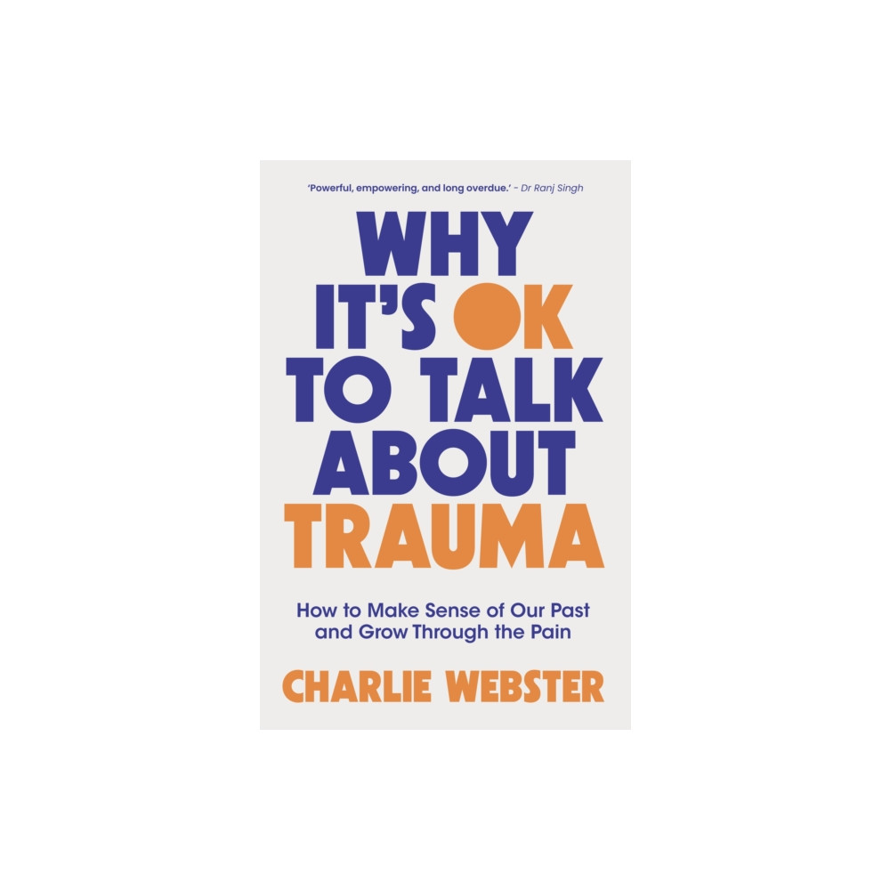 Produktbild för Why It's OK to Talk About Trauma (häftad, eng)
