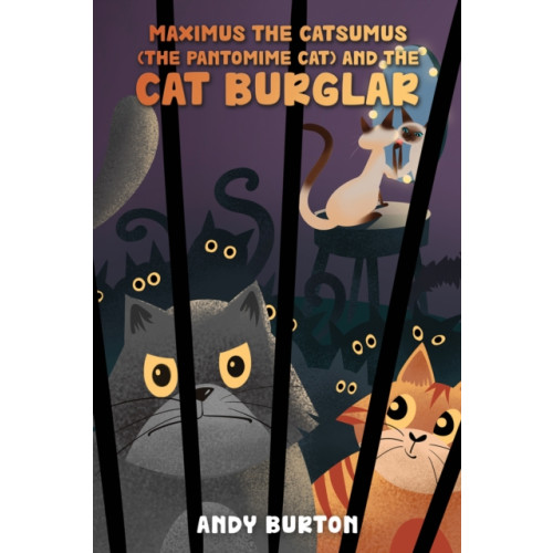 Austin Macauley Publishers Maximus the Catsumus (The Pantomime Cat) and the Cat Burglar (häftad, eng)