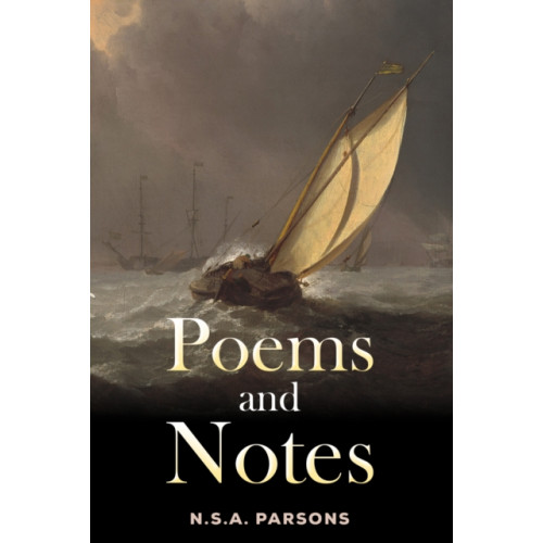 Austin Macauley Publishers Poems and Notes (häftad, eng)