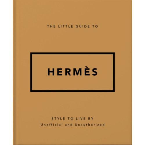Headline Publishing Group The Little Guide to Hermes (inbunden, eng)