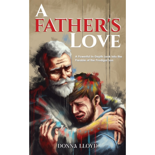 Austin Macauley Publishers A Father's Love (häftad, eng)
