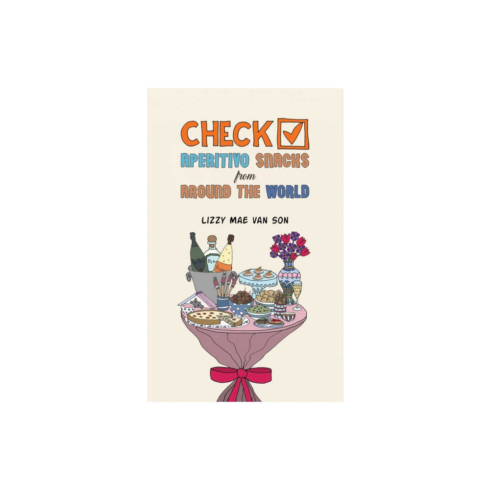 Produktbild för Check! Aperitivo Snacks from Around the World (häftad, eng)