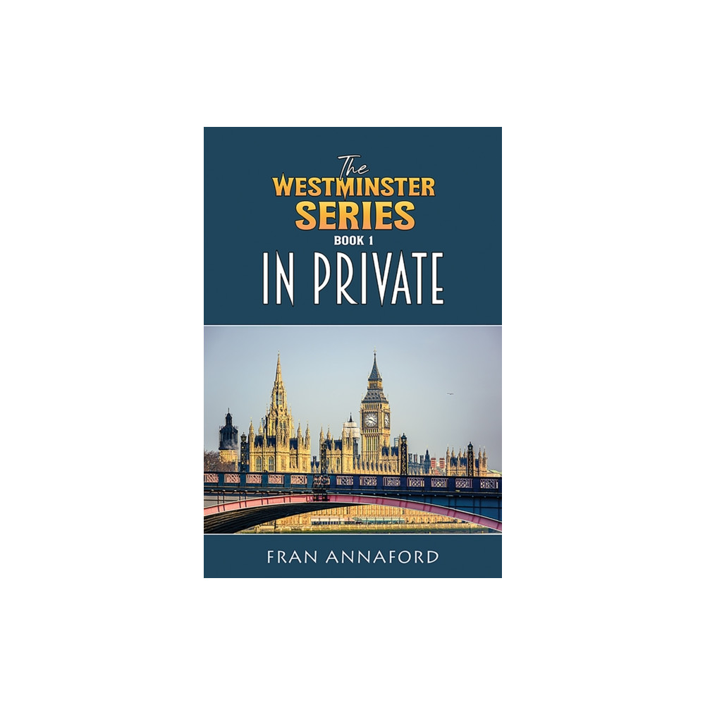 Produktbild för The Westminster Series Book 1: In Private (inbunden, eng)
