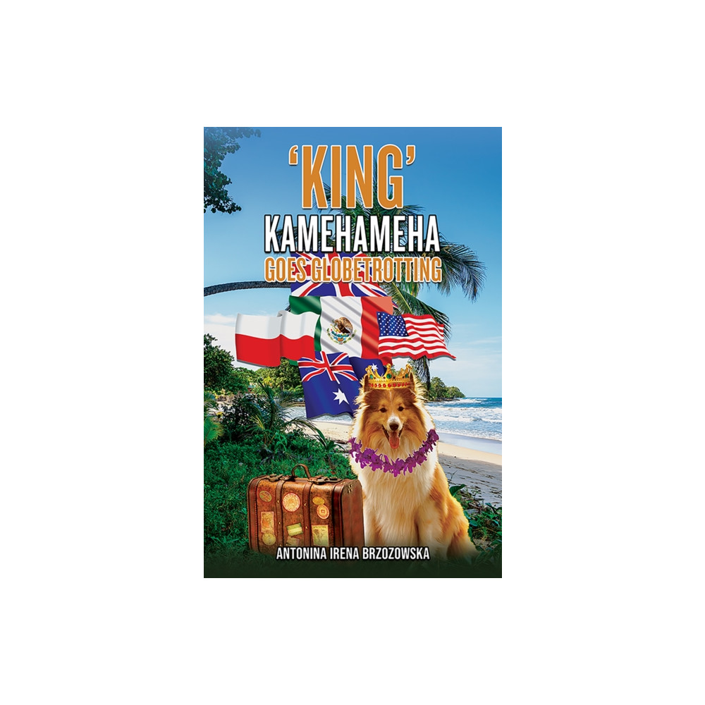 Produktbild för 'King' Kamehameha Goes Globetrotting (häftad, eng)