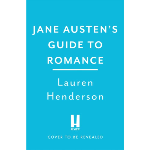 Headline Publishing Group Jane Austen's Guide to Romance (häftad, eng)