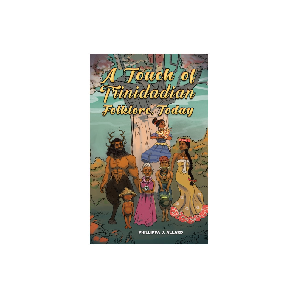 Produktbild för A Touch of Trinidadian Folklore, Today (häftad, eng)