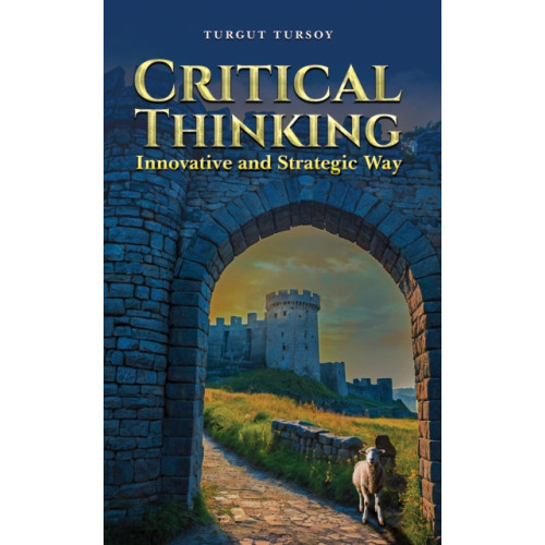 Austin Macauley Publishers Critical Thinking (häftad, eng)