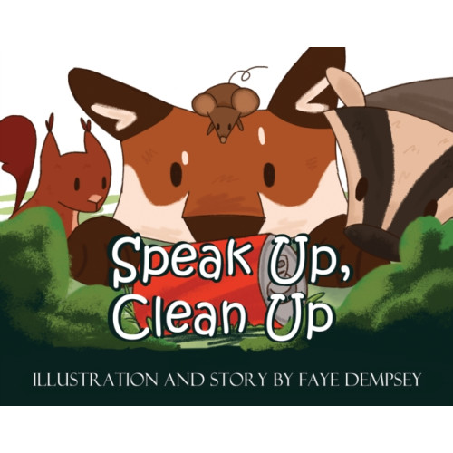 Austin Macauley Publishers Speak Up, Clean Up (häftad, eng)