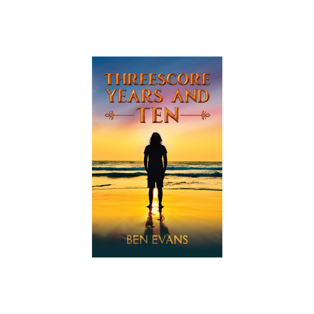 Produktbild för Threescore Years and Ten (häftad, eng)