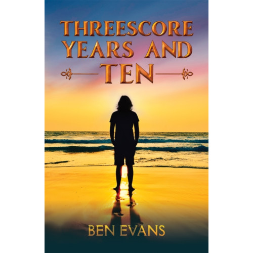 Austin Macauley Publishers Threescore Years and Ten (häftad, eng)