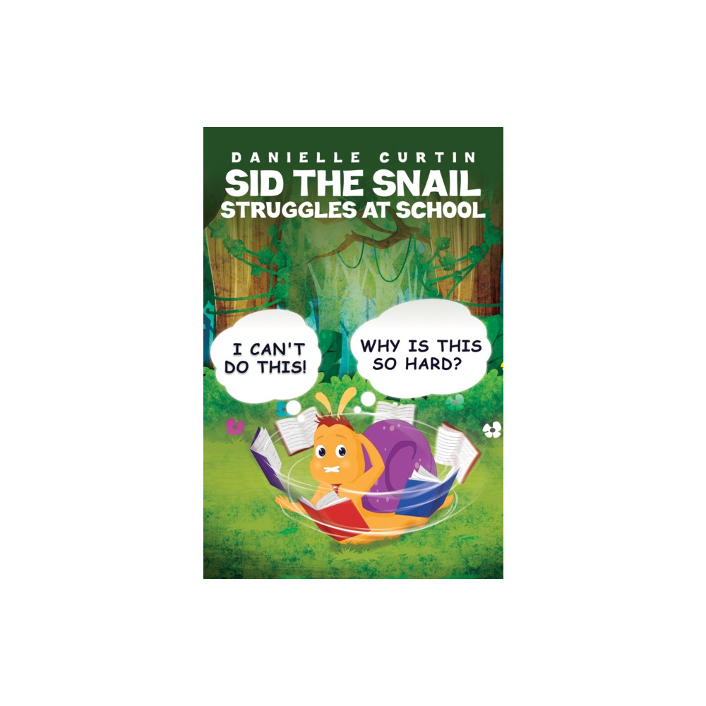Produktbild för Sid the Snail Struggles at School (häftad, eng)