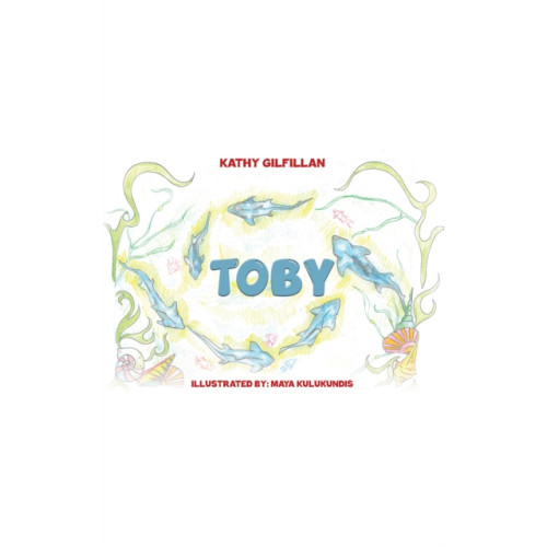 Austin Macauley Publishers Toby (häftad, eng)