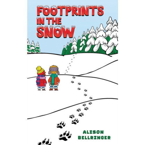 Austin Macauley Publishers Footprints in the Snow (häftad, eng)