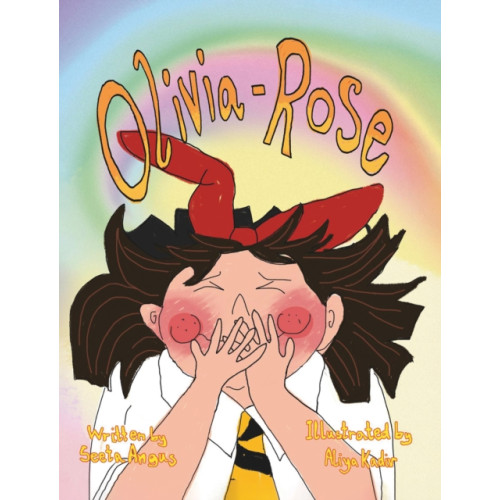 Austin Macauley Publishers Olivia Rose (häftad, eng)