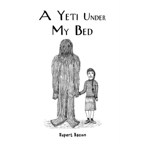 Austin Macauley Publishers A Yeti Under My Bed (häftad, eng)