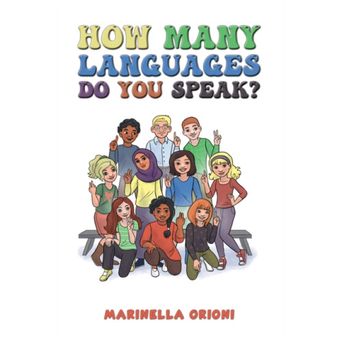 Austin Macauley Publishers How Many Languages Do You Speak? (häftad, eng)