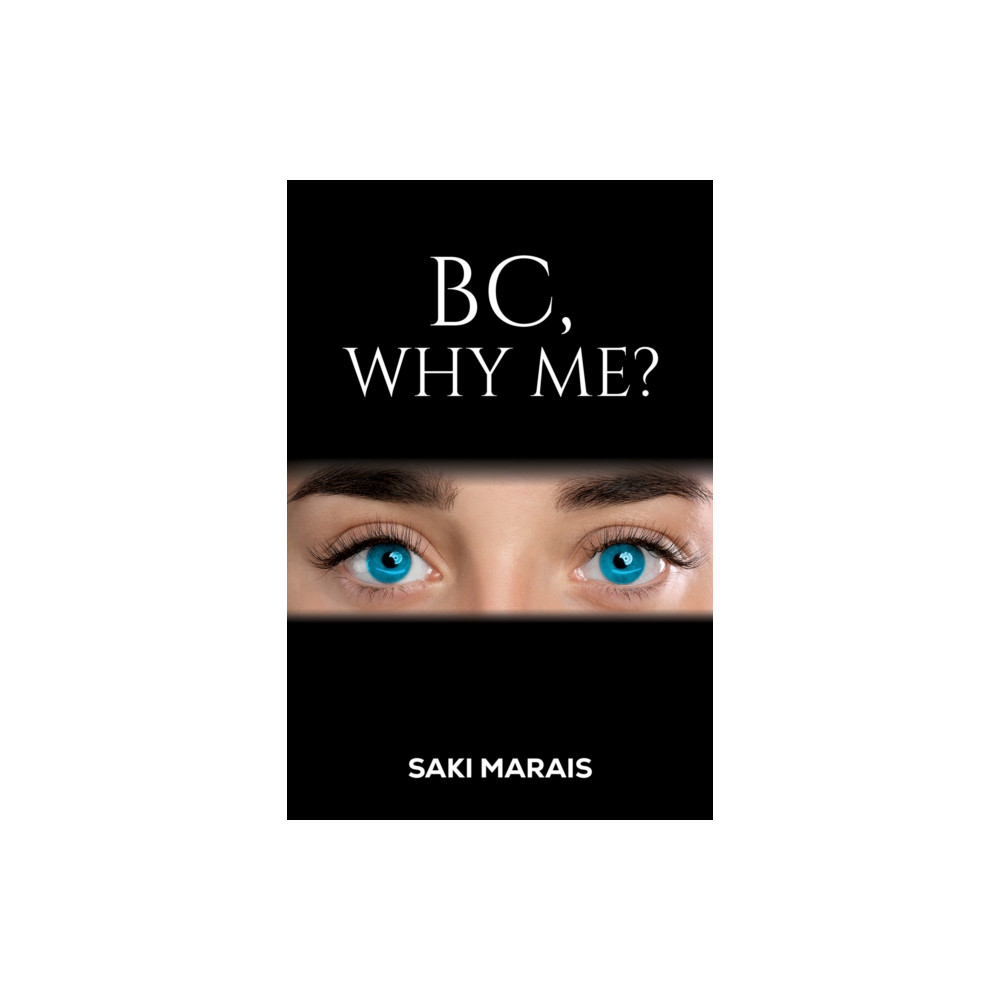 Produktbild för BC, Why Me? (häftad, eng)