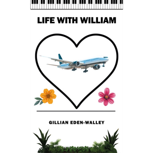 Austin Macauley Publishers Life with William (häftad, eng)