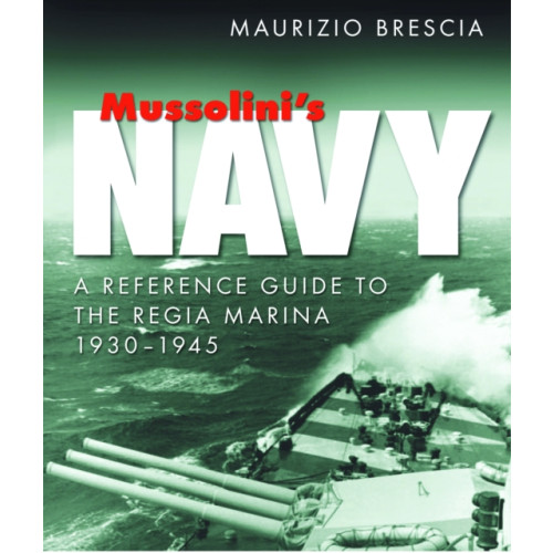 Pen & Sword Books Ltd Mussolini's Navy (häftad, eng)