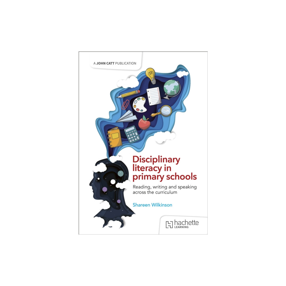 Produktbild för Disciplinary literacy in primary schools: Reading, writing and speaking across the curriculum (häftad, eng)