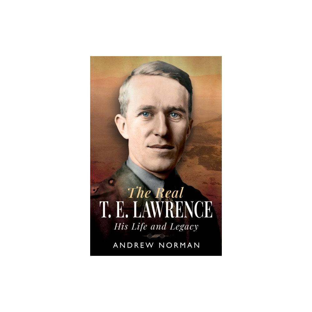 Produktbild för The Real T E Lawrence (inbunden, eng)