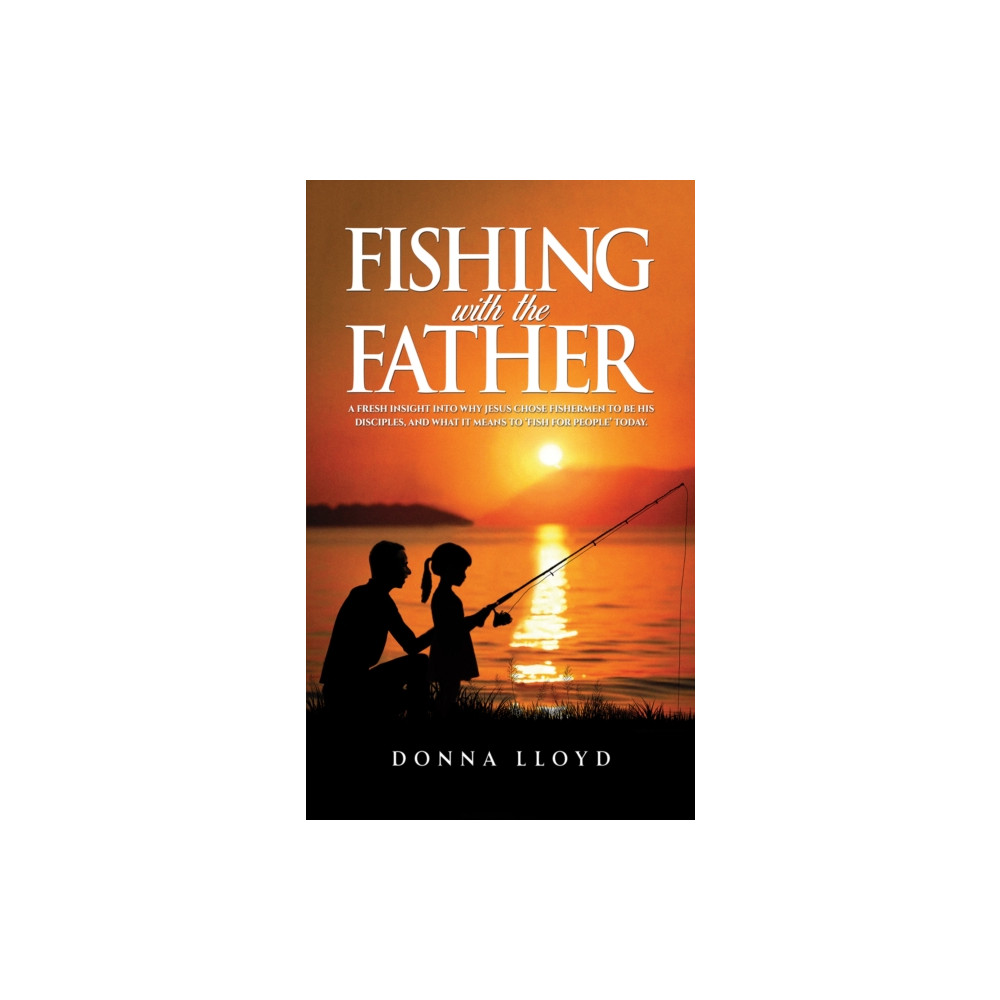 Produktbild för Fishing with the Father (häftad, eng)