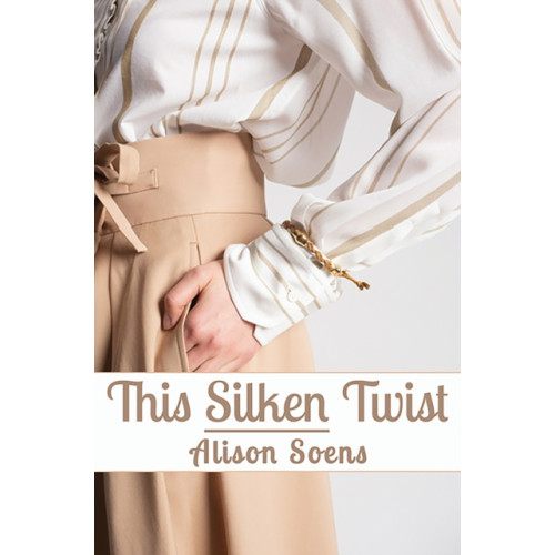 Austin Macauley Publishers This Silken Twist (häftad, eng)