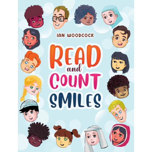 Austin Macauley Publishers Read and Count Smiles (häftad, eng)