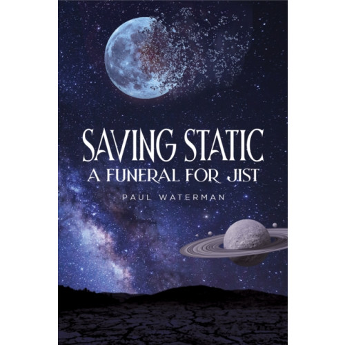 Austin Macauley Publishers Saving Static (häftad, eng)