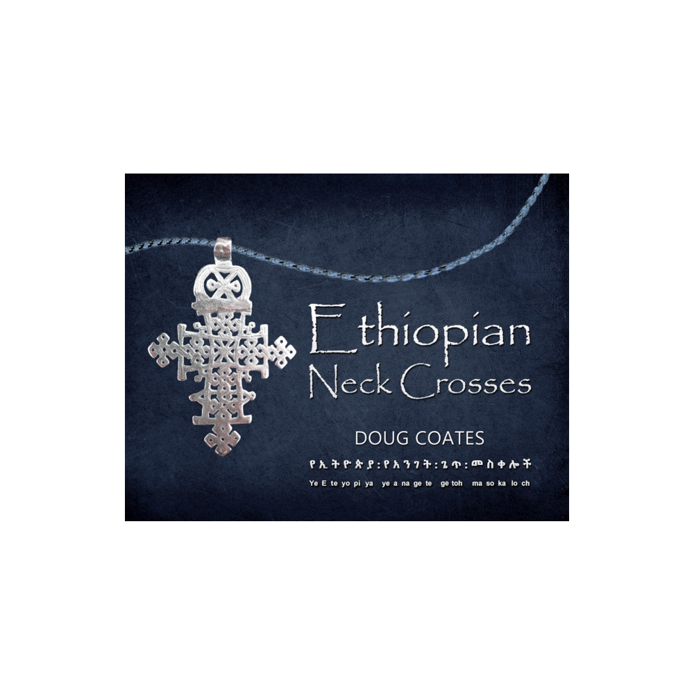 Produktbild för Ethiopian Neck Crosses (häftad, eng)