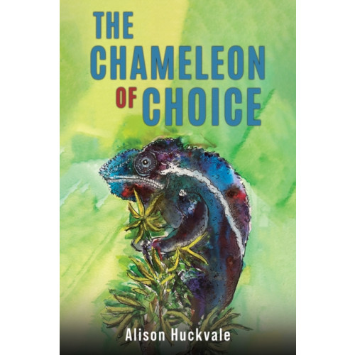 Austin Macauley Publishers The Chameleon of Choice (häftad, eng)