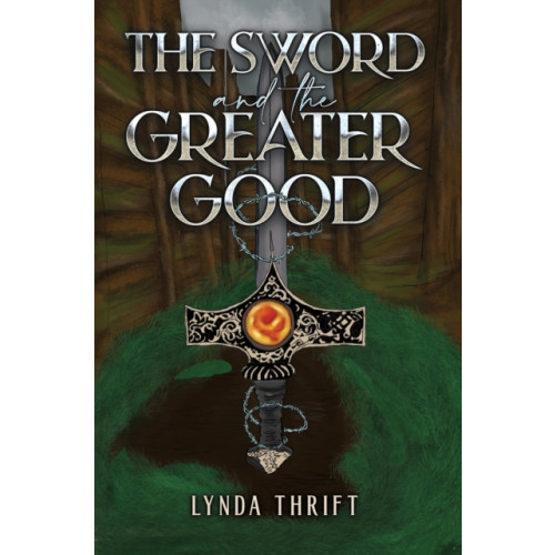 Austin Macauley Publishers The Sword and the Greater Good (häftad, eng)