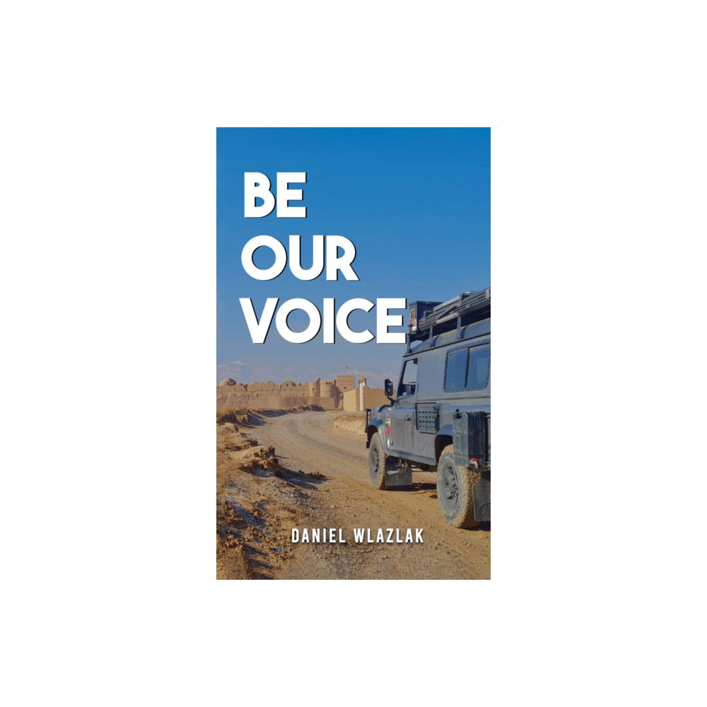 Produktbild för Be Our Voice (häftad, eng)