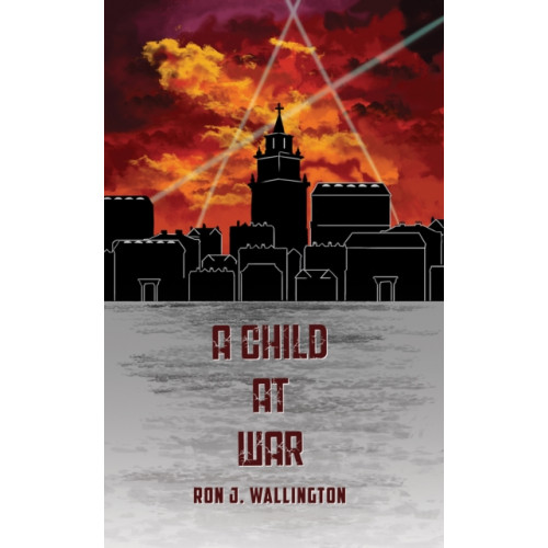 Austin Macauley Publishers A Child at War (häftad, eng)