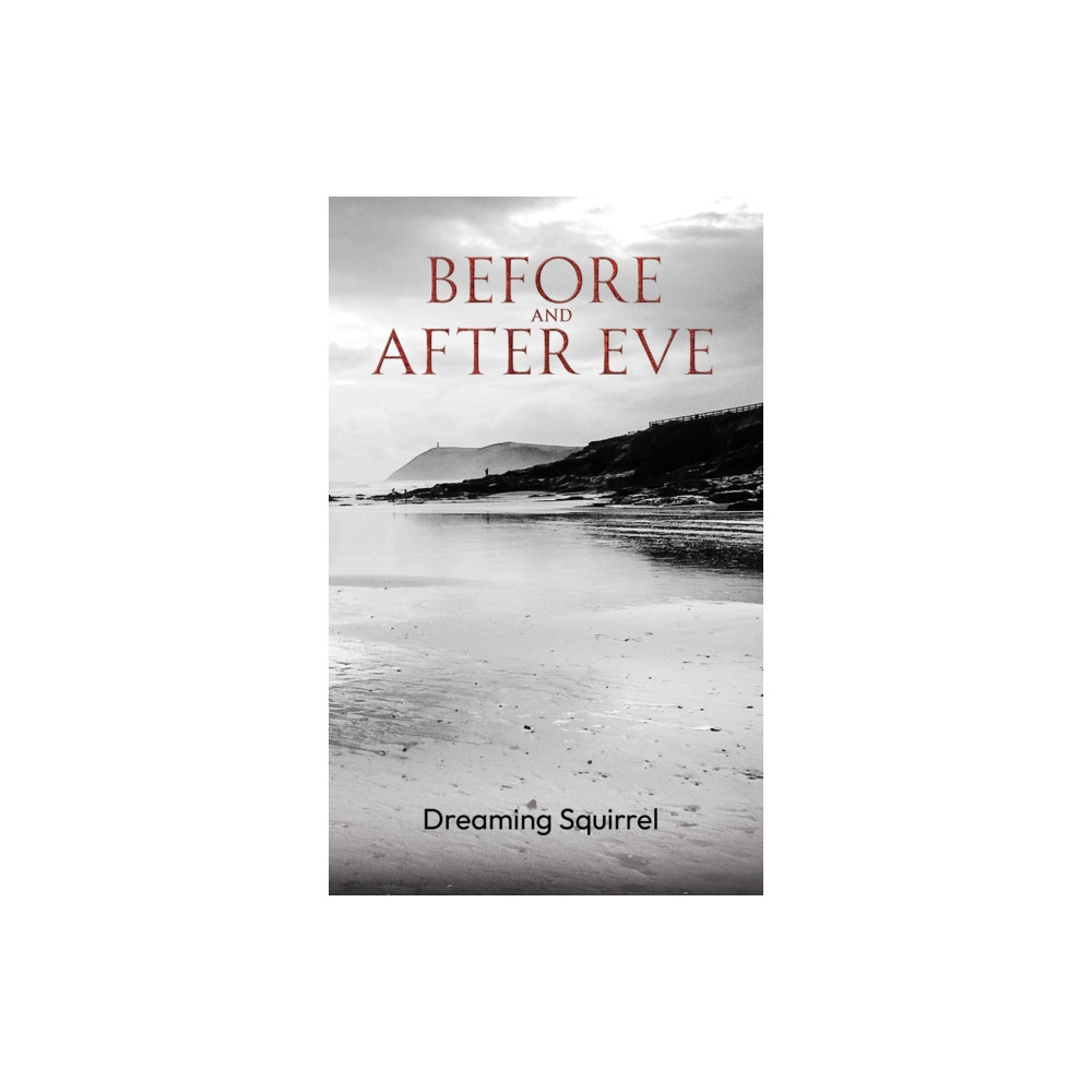 Produktbild för Before and After Eve (häftad, eng)