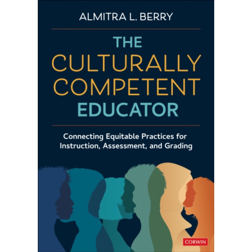 Sage publications inc The Culturally Competent Educator (häftad, eng)