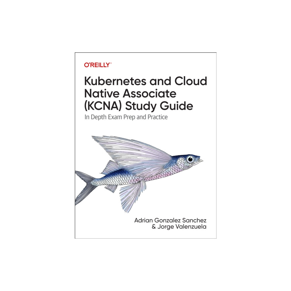 Produktbild för Kubernetes and Cloud Native Associate (KCNA) Study Guide (häftad, eng)