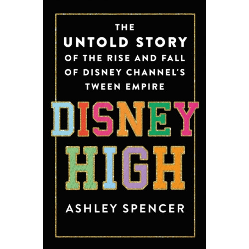 St. Martin's Publishing Group Disney High (inbunden, eng)
