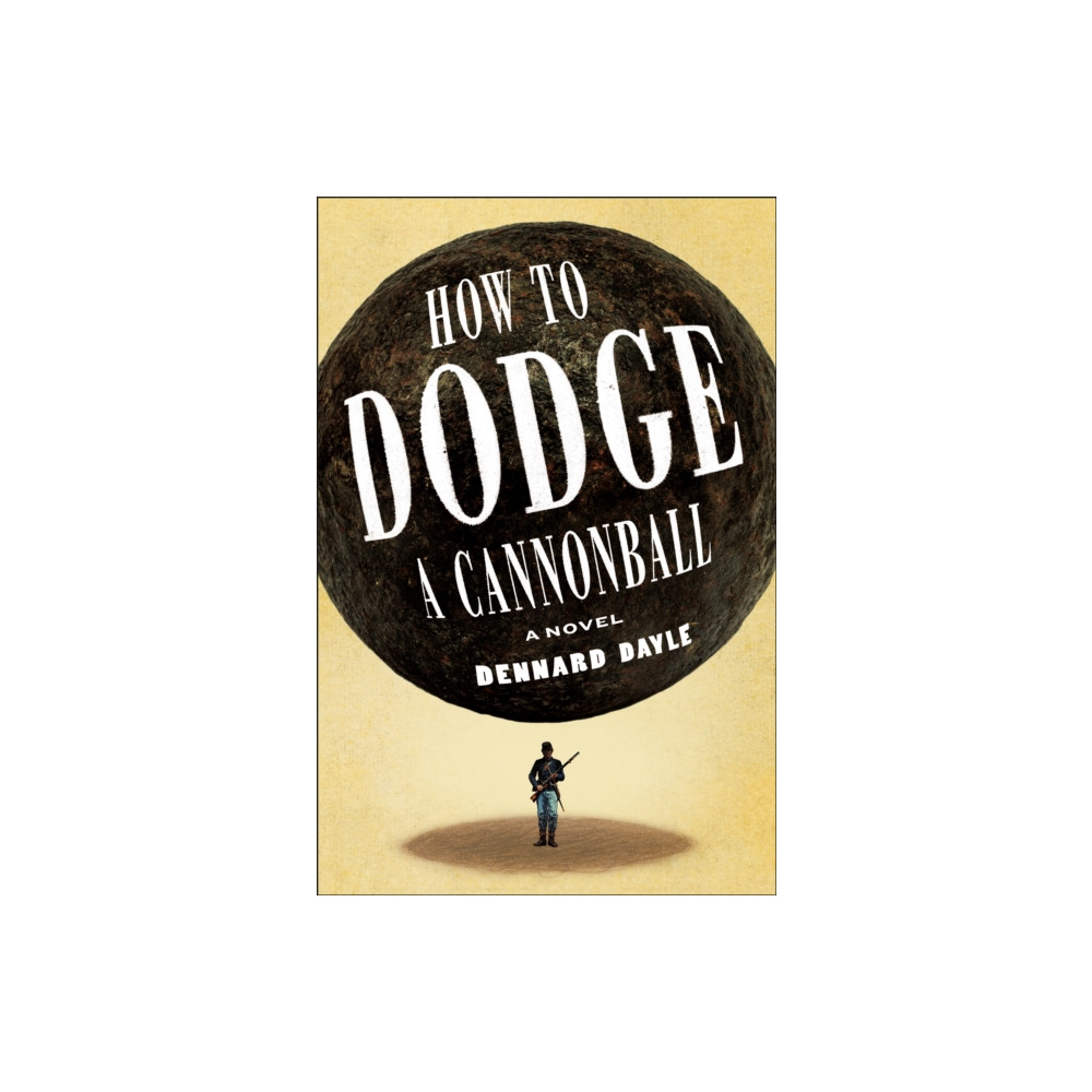 Produktbild för How to Dodge a Cannonball (inbunden, eng)