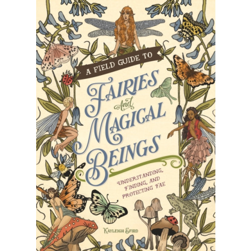 Castle Point Books A Field Guide to Fairies and Magical Beings (inbunden, eng)