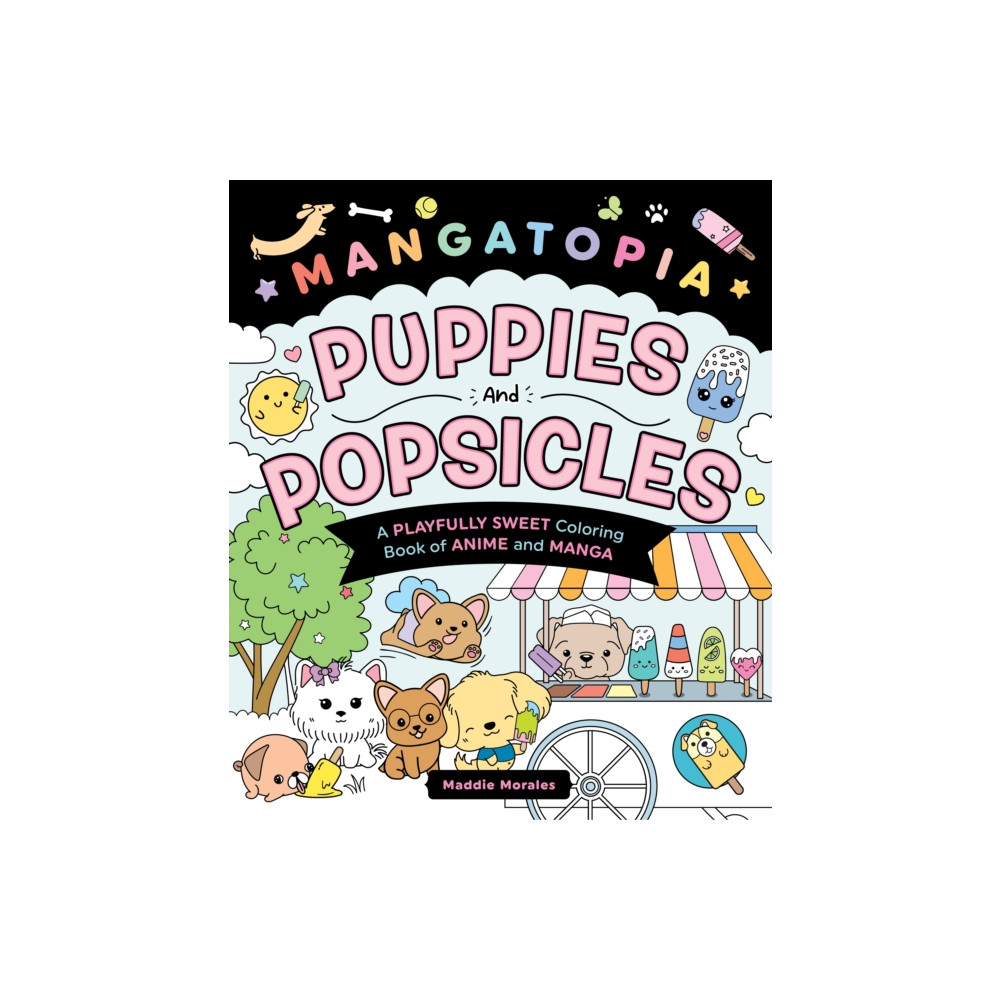 Produktbild för Mangatopia: Puppies and Popsicles (häftad, eng)