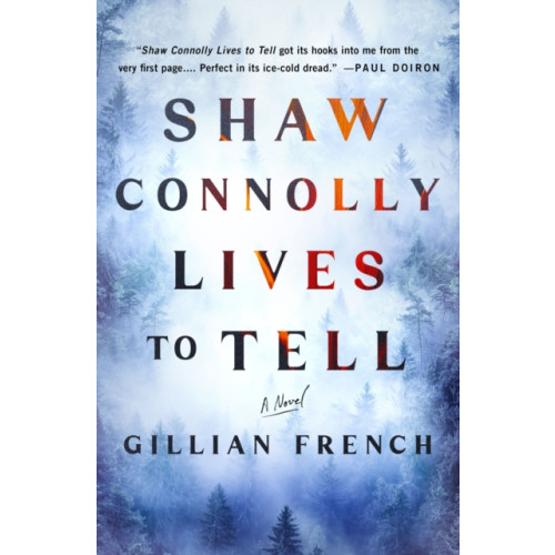 Minotaur Books,US Shaw Connolly Lives to Tell (inbunden, eng)